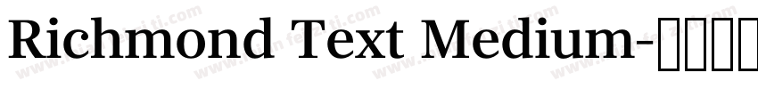 Richmond Text Medium字体转换